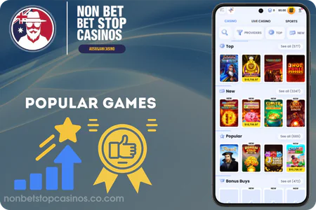 The most popular games in non betstop casino