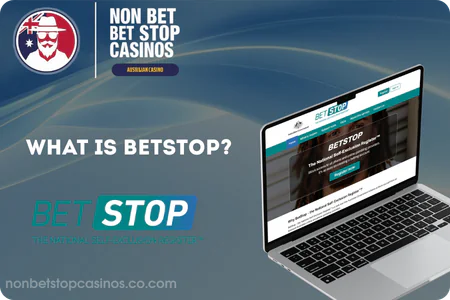 What is BetStop and how does it work
